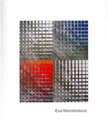 Eva Mansfeldová - kolektiv autorů