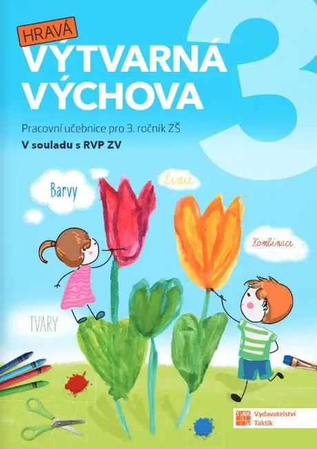 Výtvarná výchova pro 3. ročník - Milena Kusá