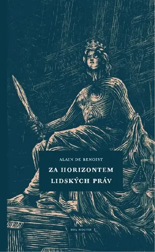 Za horizontem lidských práv - Alain de Benoist