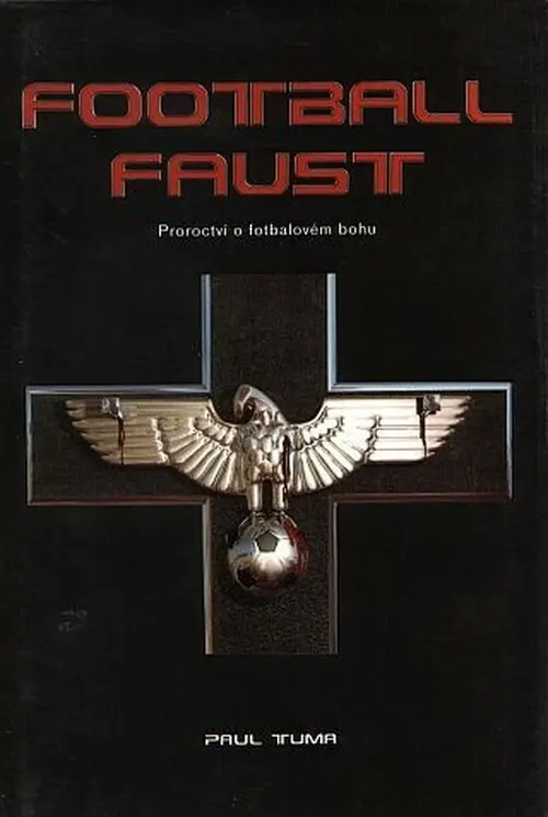 Football Faust -  Tomáš Tůma