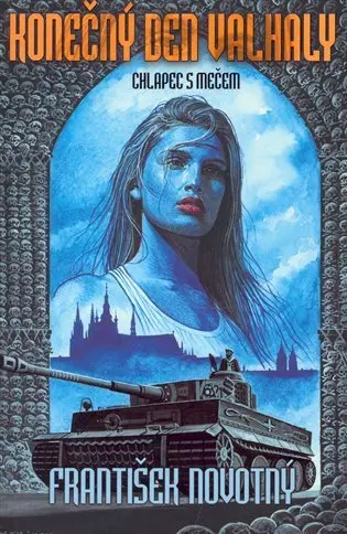 Konečný den Valhaly - Chlapec s mečem - František Novotný