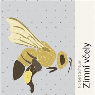 Zimní včely (audiokniha - čte Lukáš Hlavica) - Norbert Scheuer