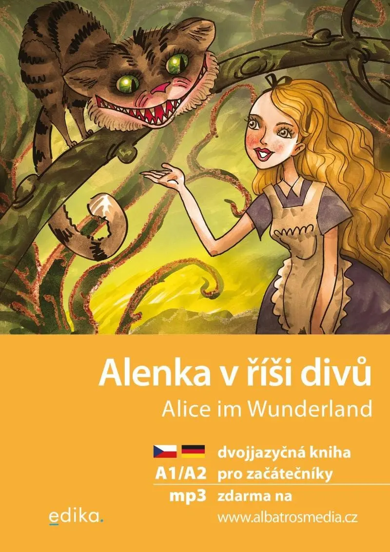 Alenka v říši divů / Alice im Wunderland + mp3 zdarma (A1/A2) - Jana Navrátilová