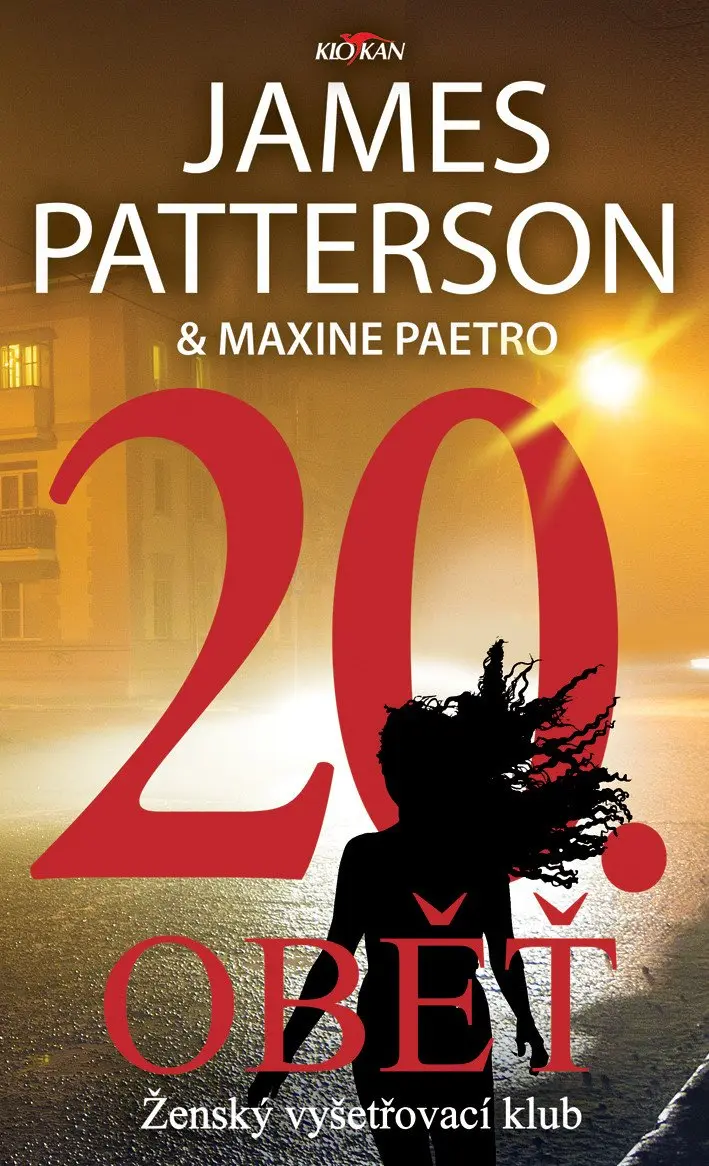 20. Oběť - Ženský vyšetřovací klub - James Patterson