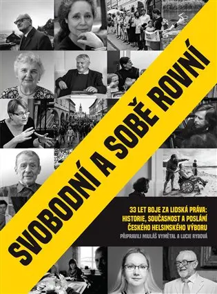 Svobodní a sobě rovní - Mikuláš Vymětal
