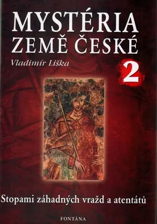 Mystéria země České 2 - Vladimír Liška