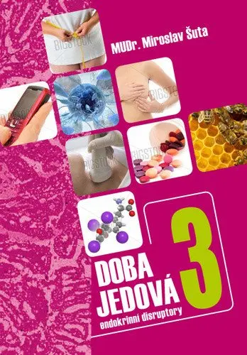 Doba jedová 3 - Kosmetika - Stacy Malkanová