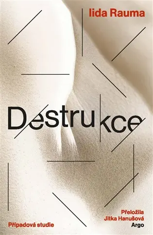 Destrukce - Brigid Grauman