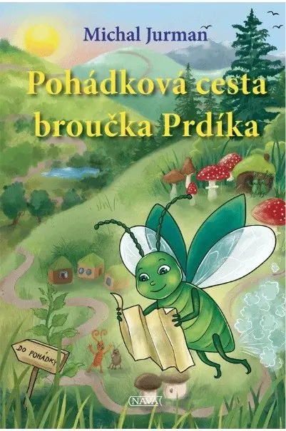 Pohádková cesta broučka Prdíka - Michal Jurman