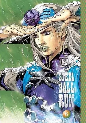 JoJo´s Bizarre Adventure: Part 7--Steel Ball Run, Vol. 6 - Hirohiko Araki