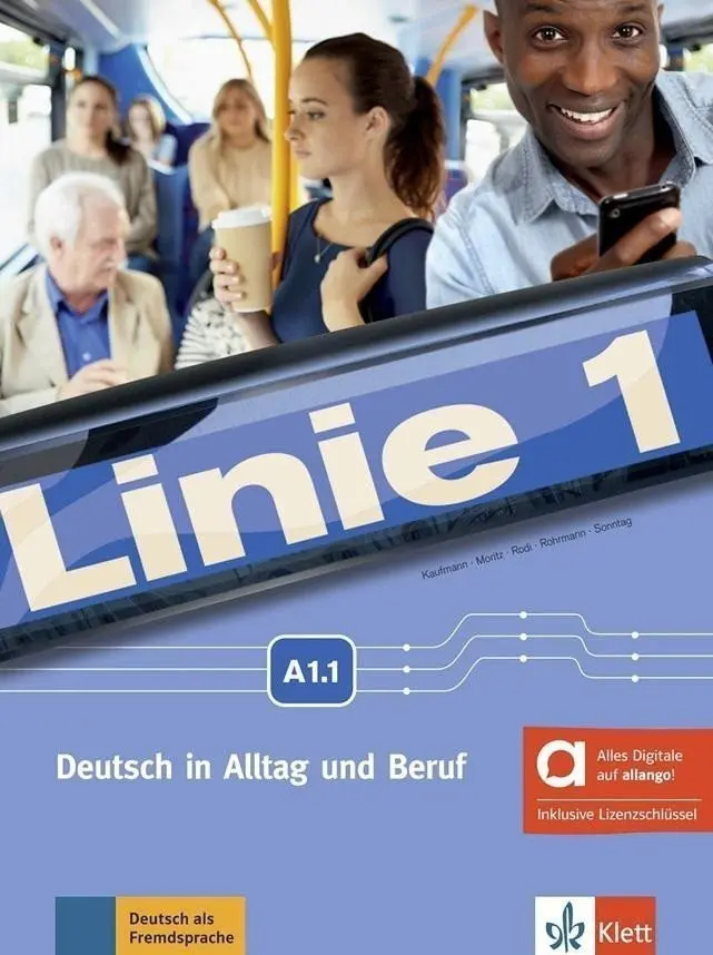 Linie 1 - A1.1 – Hybride Ausgabe – Kurs./Übungsbuch + MP3/Video allango.net + Lizenz (24 M - Ulrike Moritz