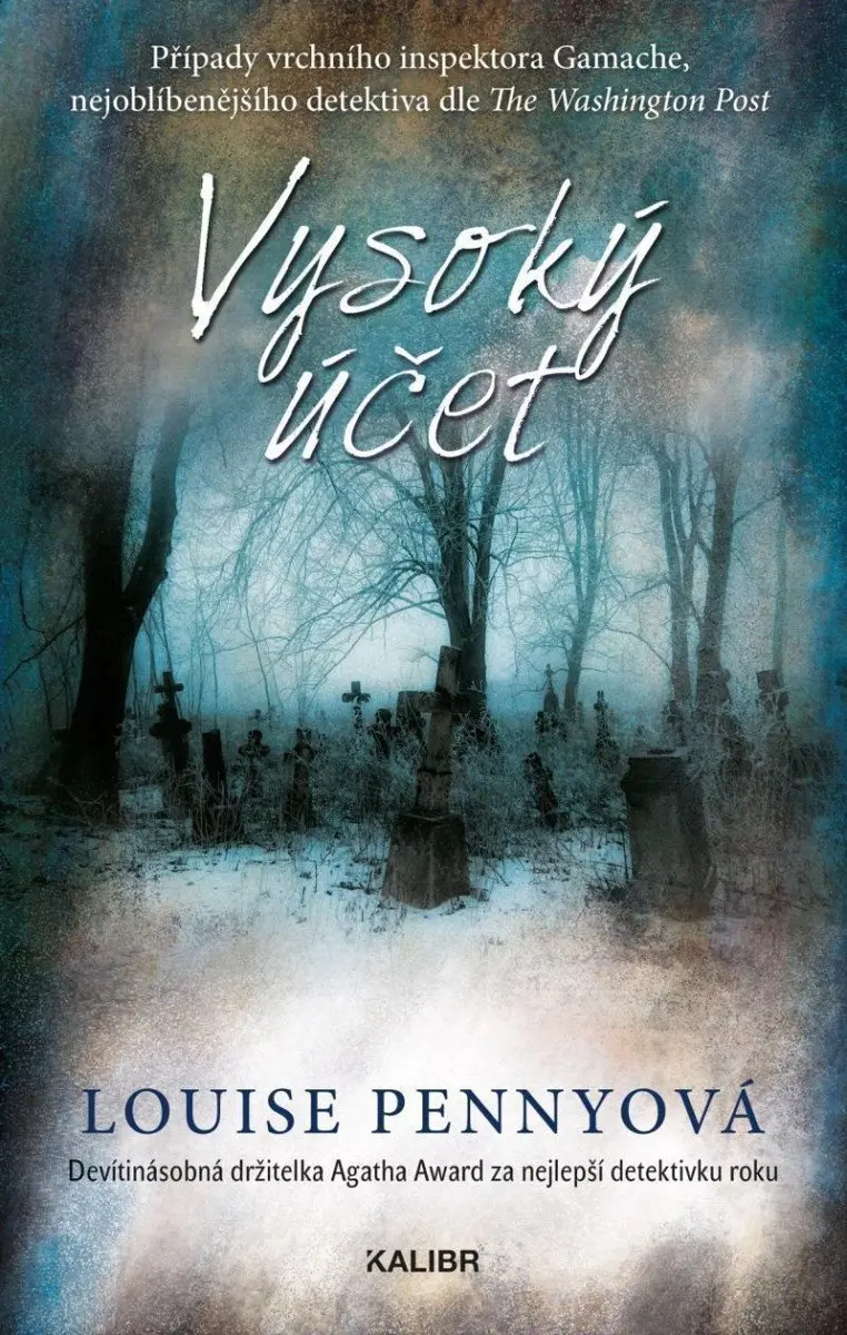Vysoký účet - Louise Penny
