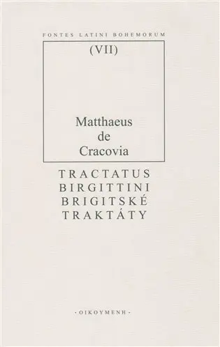 Brigitské traktáry - z Krakova Matouš