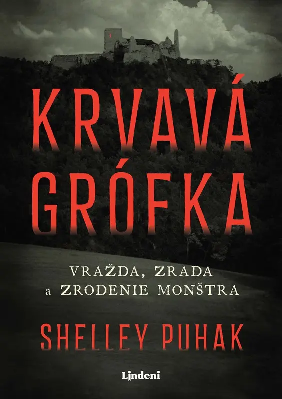 Krvavá grófka - Shelley Puhak