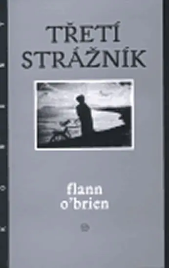 Třetí strážník - Flann O´Brien