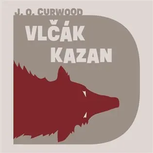 Vlčák Kazan - audiokniha z kategorie Thrillery