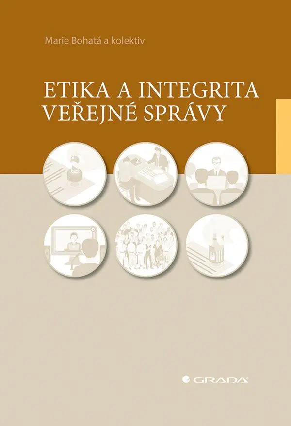 Etika a integrita veřejné správy - Marie Bohatá
