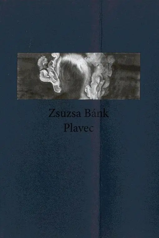 Plavec - Zsuzsa Bánková