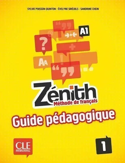 Zénith 1: Guide pédagogique -  Poisson-Quinton Sylvie