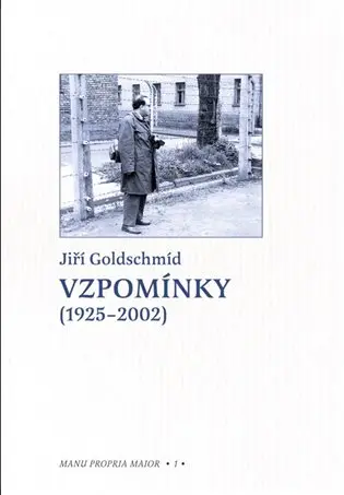Vzpomínky (1925-2002) - Jiří Goldschmíd