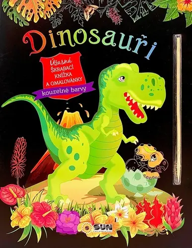 Dinosauři - Úžasná škrábací knížka a omalovánky