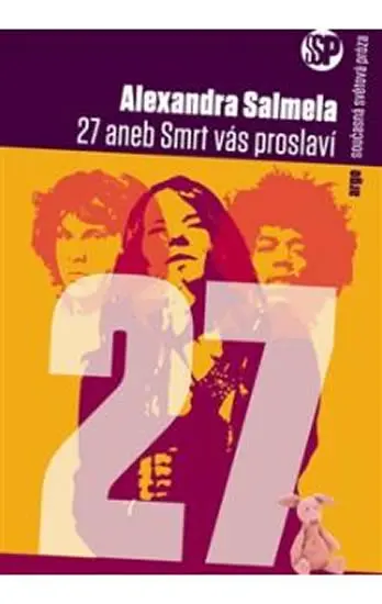 27 aneb Smrt vás proslaví - Alexandra Salmela