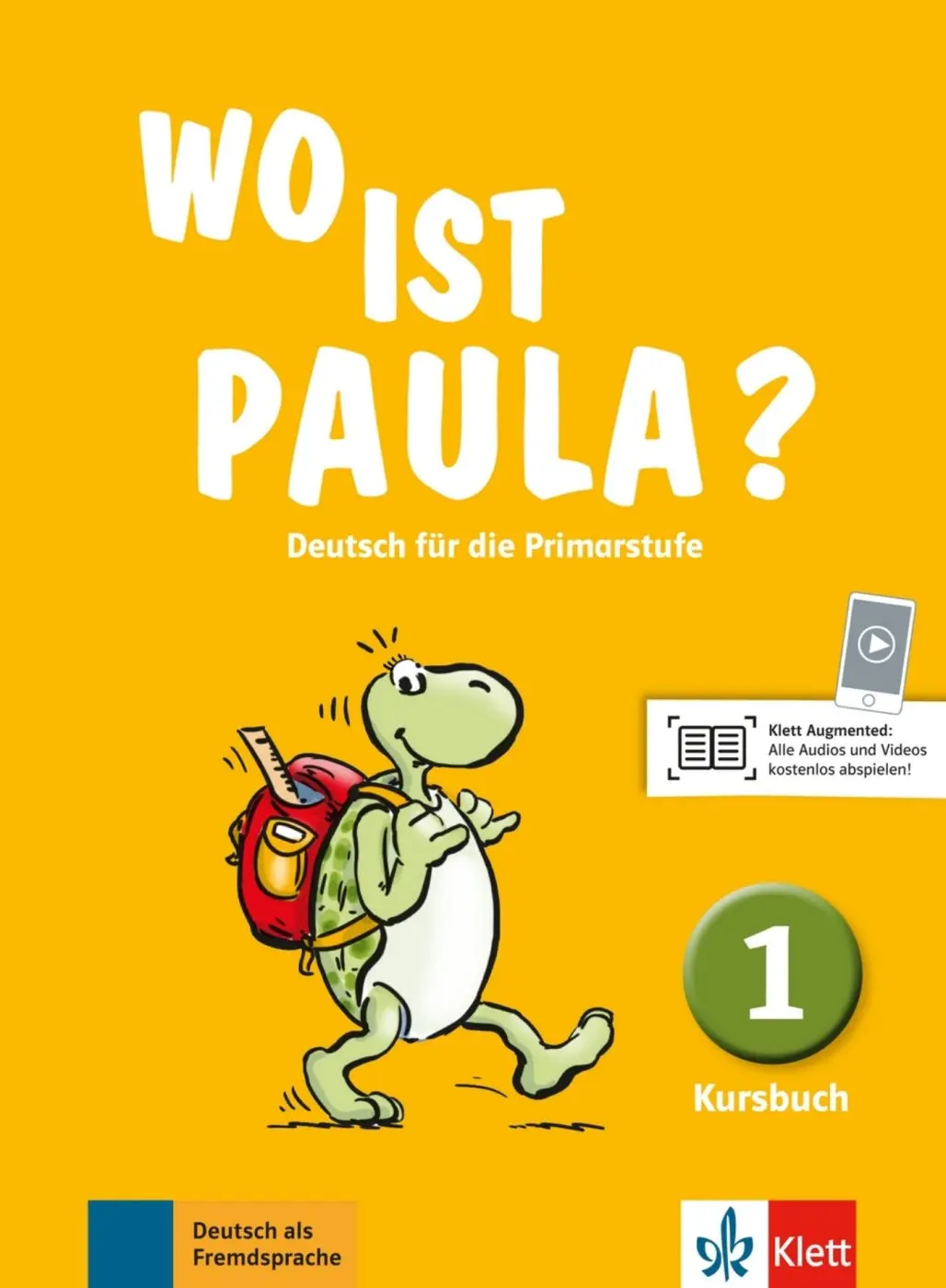 Wo ist Paula? 1 (A1) – Kursbuch