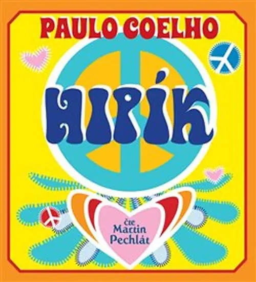Hipík (audiokniha - čte Martin Pechlát) - Paulo Coelho
