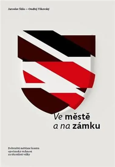 Ve městě a na zámku - Jaroslav Šůla