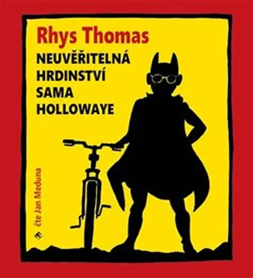 Neuvěřitelná hrdinství Sama Hollowaye - Rhys Thomas,Neuvěřitelná hrdinství Sama Hollowaye - Rhys Thomas - audiokniha z kategorie Beletria