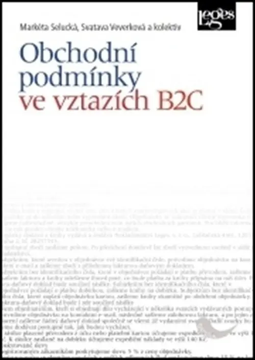 Obchodní podmínky ve vztazích B2C - Markéta Selucká