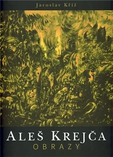 Aleš Krejča Obrazy - Jaroslav Kříž