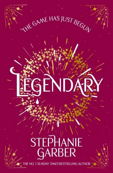 Legendary - Stephanie Garber