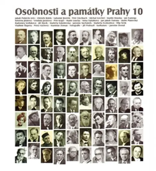 Osobnosti a památky Prahy 10 - kolektiv autorů