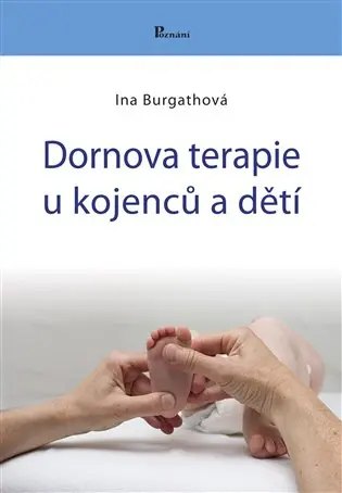 Dornova terapie u kojenců a dětí - Ina Burgath