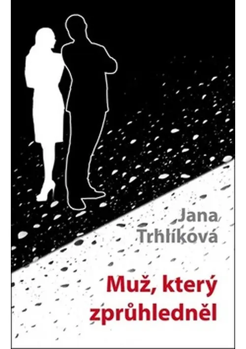 Muž, který zprůhledněl