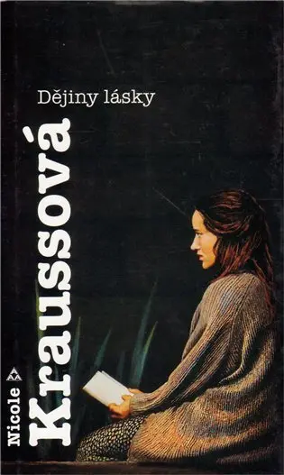 Dějiny lásky - Nicole Krauss