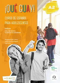 ¡Qué guay! A2 - Curso de español -  Horche Lahera, Raquel