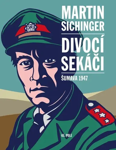 Divocí sekáči - Šumava 1947