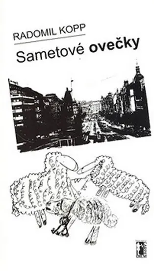 Sametové ovečky - Radomil Kopp