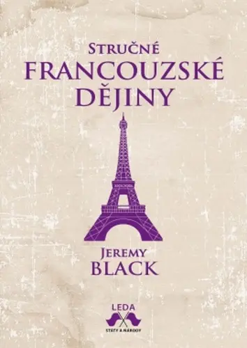 Stručné francouzské dějiny - John Julius Norwich