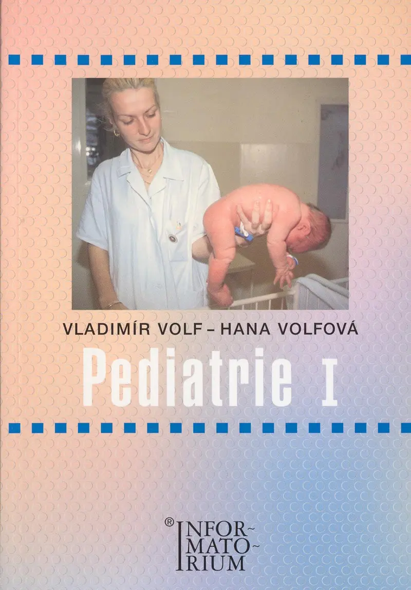 Pediatrie I - Hana Volfová