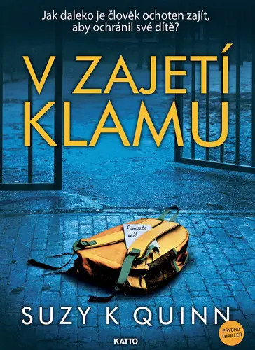 V zajetí klamu - Suzy K. Quinn