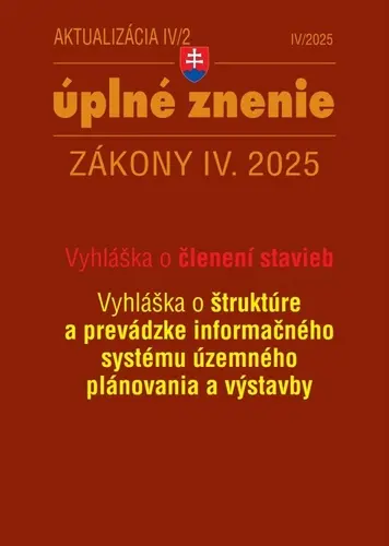 Aktualizácia IV/2 2025 – Stavebný zákon – územné plánovanie