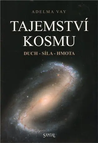 Tajemství kosmu - Adelma Vay