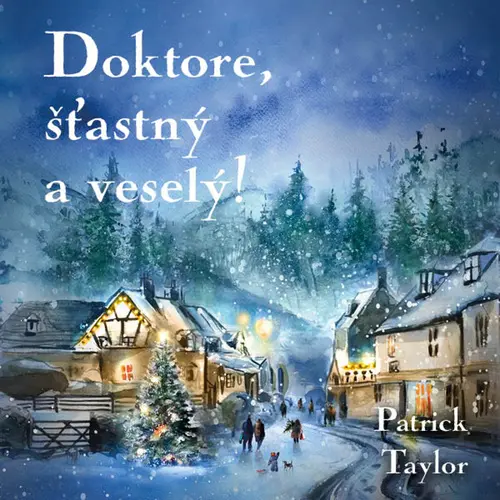 Doktore, šťastný a veselý! - audiokniha z kategorie Životopisy