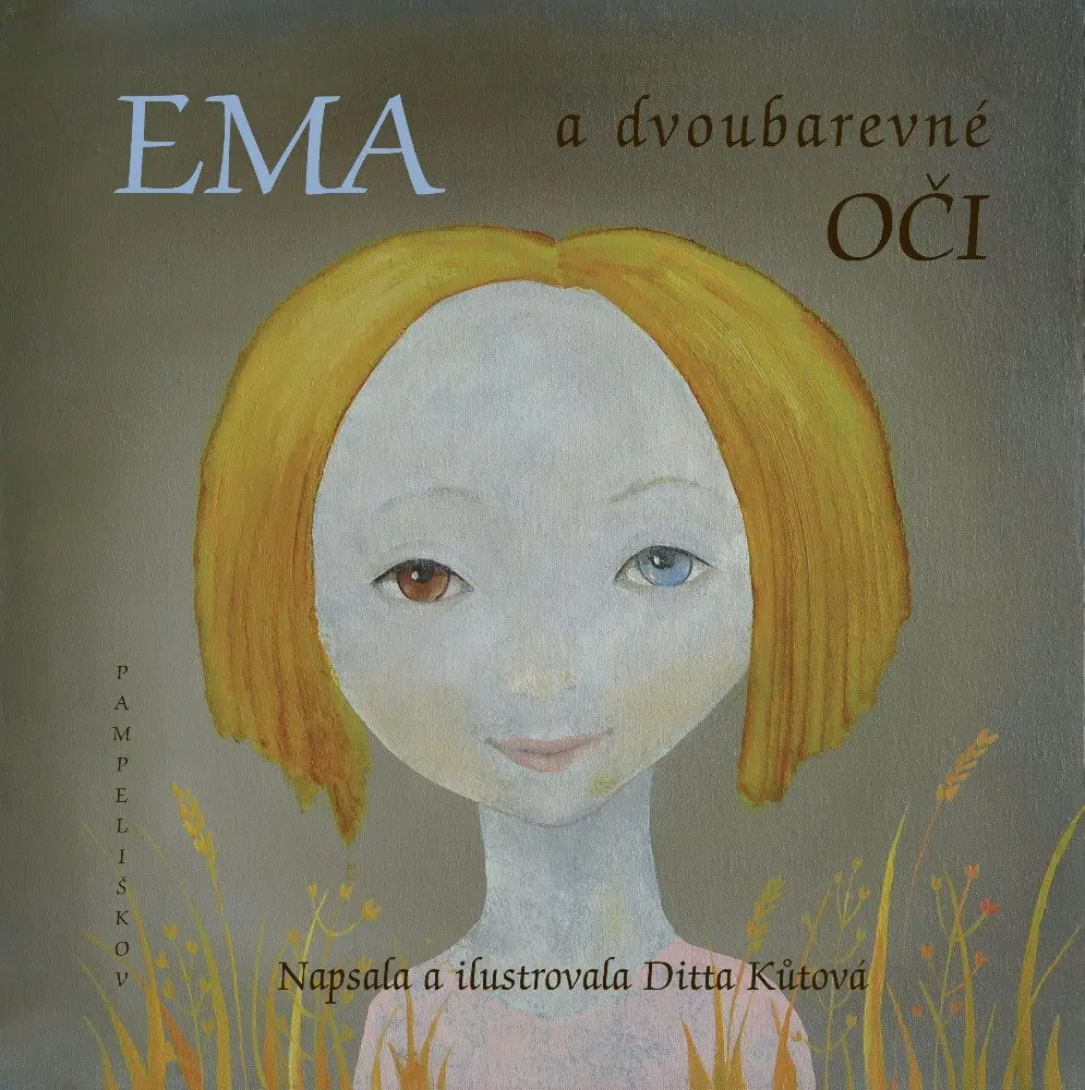 Ema a dvoubarevné oči - Ditta Kůtová