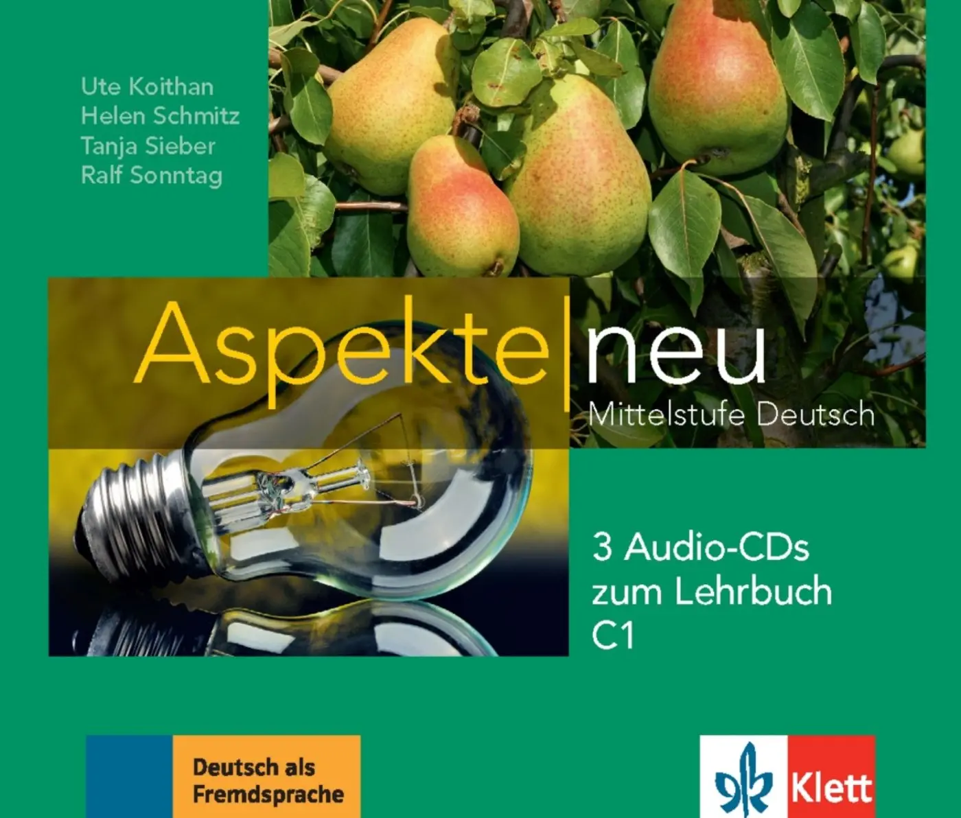 Aspekte neu C1 – CD zum Lehrbuch - Ute Koithan