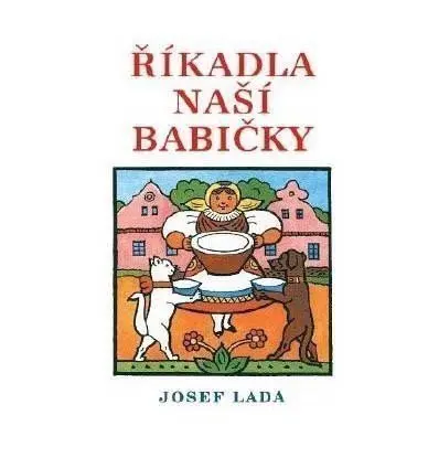 Říkadla naší babičky - Josef Lada