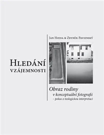 Hledání vzájemnosti - Jan Hojda